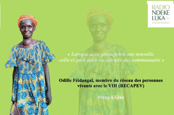 "Lorsque nous propageons une nouvelle, celle-ci peut aider ou détruire des communautés", avertit Odile Feidangai