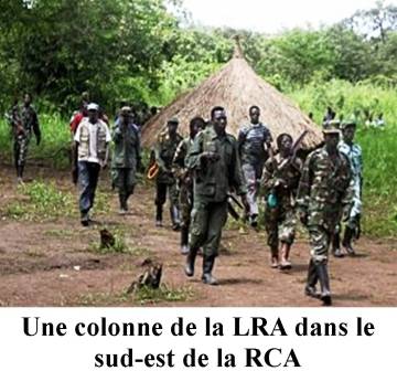 Bangui demande un appui de Paris, Washington et Kampala pour chasser la LRA de la Centrafrique